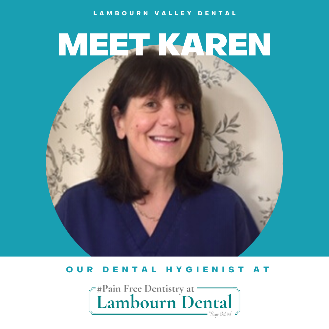 Karen Is Our Dental Hygienist (GDC Registration 1564)